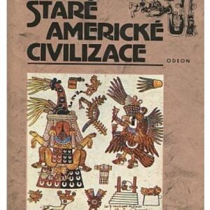 Staré americké civilizace