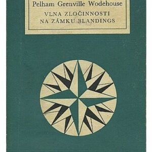 Vlna zločinnosti na zámku Blandings