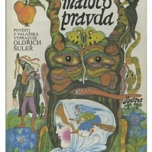 Nic nalhaného, máloco pravda