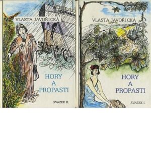 Hory a propasti I.-II. /2 svazky/