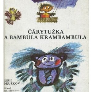 Čárytužka a Bambula Krambambula