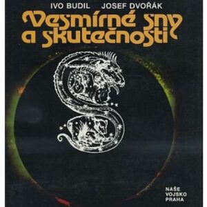 Vesmírné sny a skutečnosti