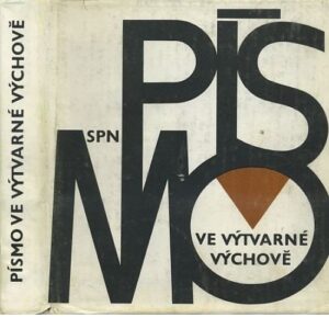 Písmo ve výtvarné výchově