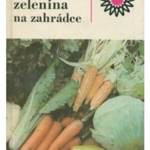Zelenina na zahrádce