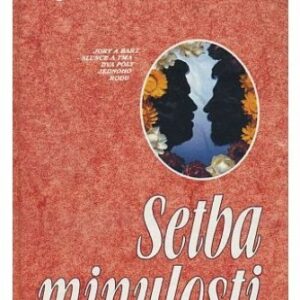 Setba minulosti