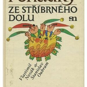 Pohádky ze stříbrného dolu