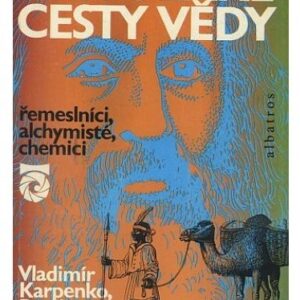 Křivolaké cesty vědy