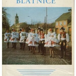 Blatnice, minulost a současnost slovácké obce