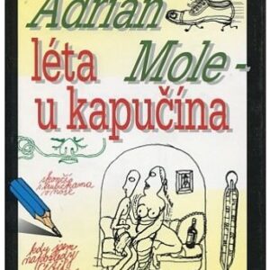 Adrian Mole - léta u kapučína
