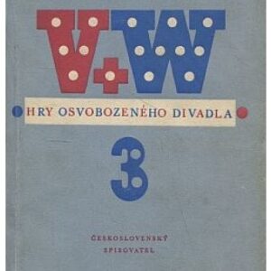 Hry Osvobozeného divadla 3