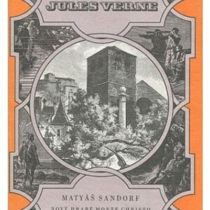 Matyáš Sandorf / Nový hrabě Monte Christo