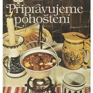 Připravujeme pohoštění