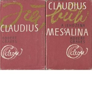 Já, Claudius + Claudius bůh a jeho žena Messalina
