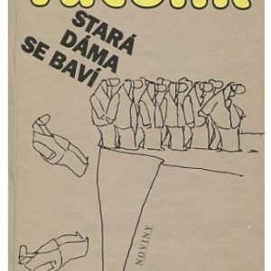 Stará dáma se baví