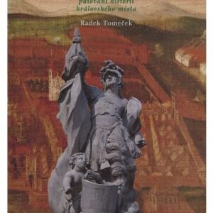 Uherský Brod / putování historií královského města