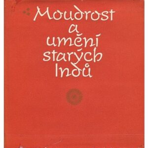 Moudrost a umění starých Indů