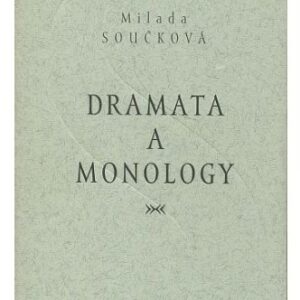 Dramata a monology