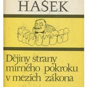 Dějiny strany mírného pokroku v mezích zákona