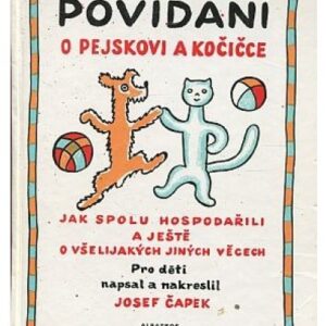 Povídání o pejskovi a kočičce