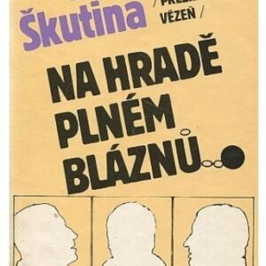 Na hradě plném bláznů