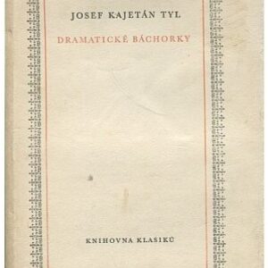 Dramatické báchorky
