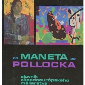 Od Maneta po Pollocka