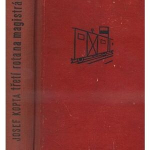 Třetí rota na magistrále