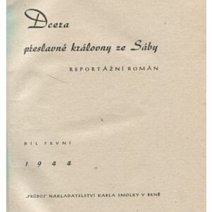 Dcera přeslavné královny ze Sáby I.-II.