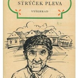 Strýček Pleva a jiné slovácké humoresky