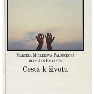Cesta k životu