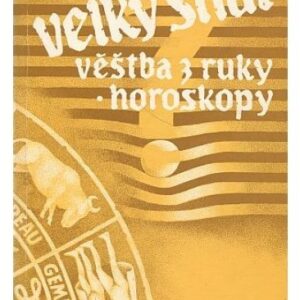 Velký snář / Věštba z ruky / Horoskopy