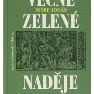 Věčně zelené naděje