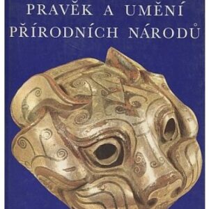 Pravěk a umění přírodních národů