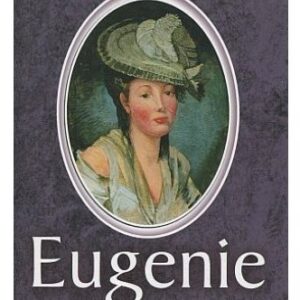 Eugenie / historický román