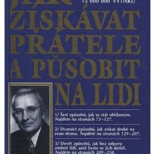 Jak získavat přátele a působit na lidi