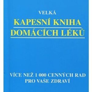Velká kapesní kniha domácích léků