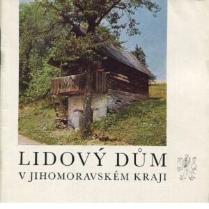 Lidový dům v Jihomoravském kraji