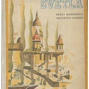 Děti světla / prózy moderních indických autorů