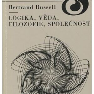 Logika, věda, filozofie, společnost