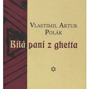 Bílá paní z ghetta