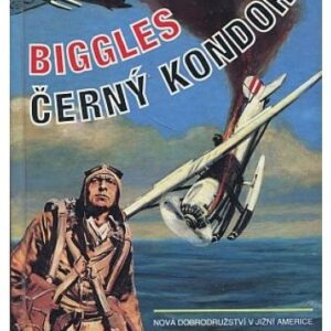 Biggles a černý kondor