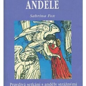 Jak nás milují andělé