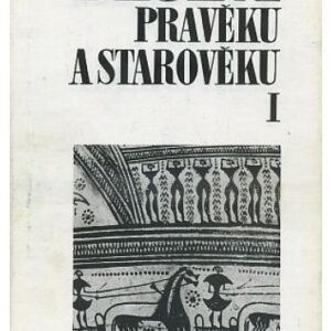 Dějiny pravěku a starověku I.-II. /2sv. komplet/