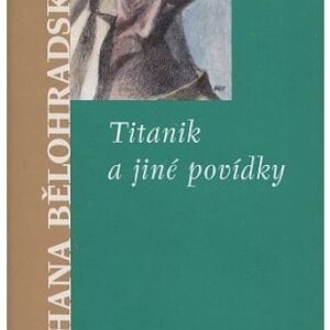 Titanik a jiné povídky
