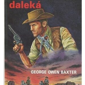 Cesta dlouhá, cesta daleká