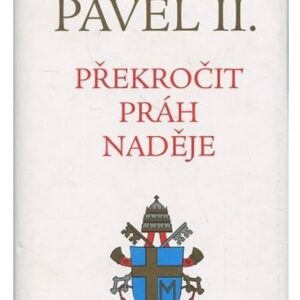 Překročit práh naděje