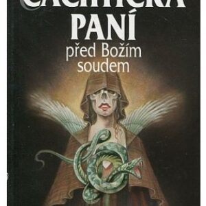 Čachtická paní před Božím soudem