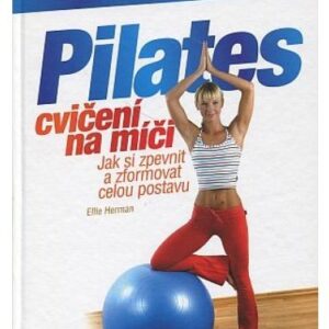 Pilates cvičení na míči
