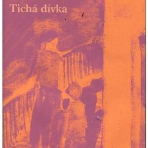 Tichá dívka