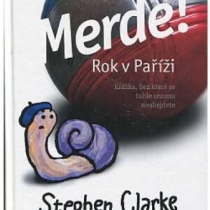 Merde! Rok v Paříži